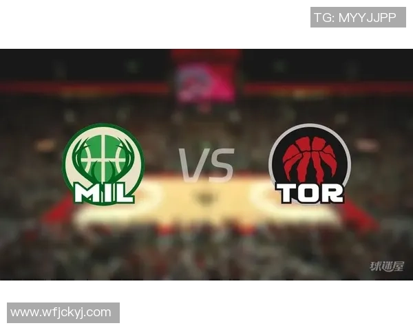 雄鹿与猛龙对决球员表现数据分析及比赛亮点总结